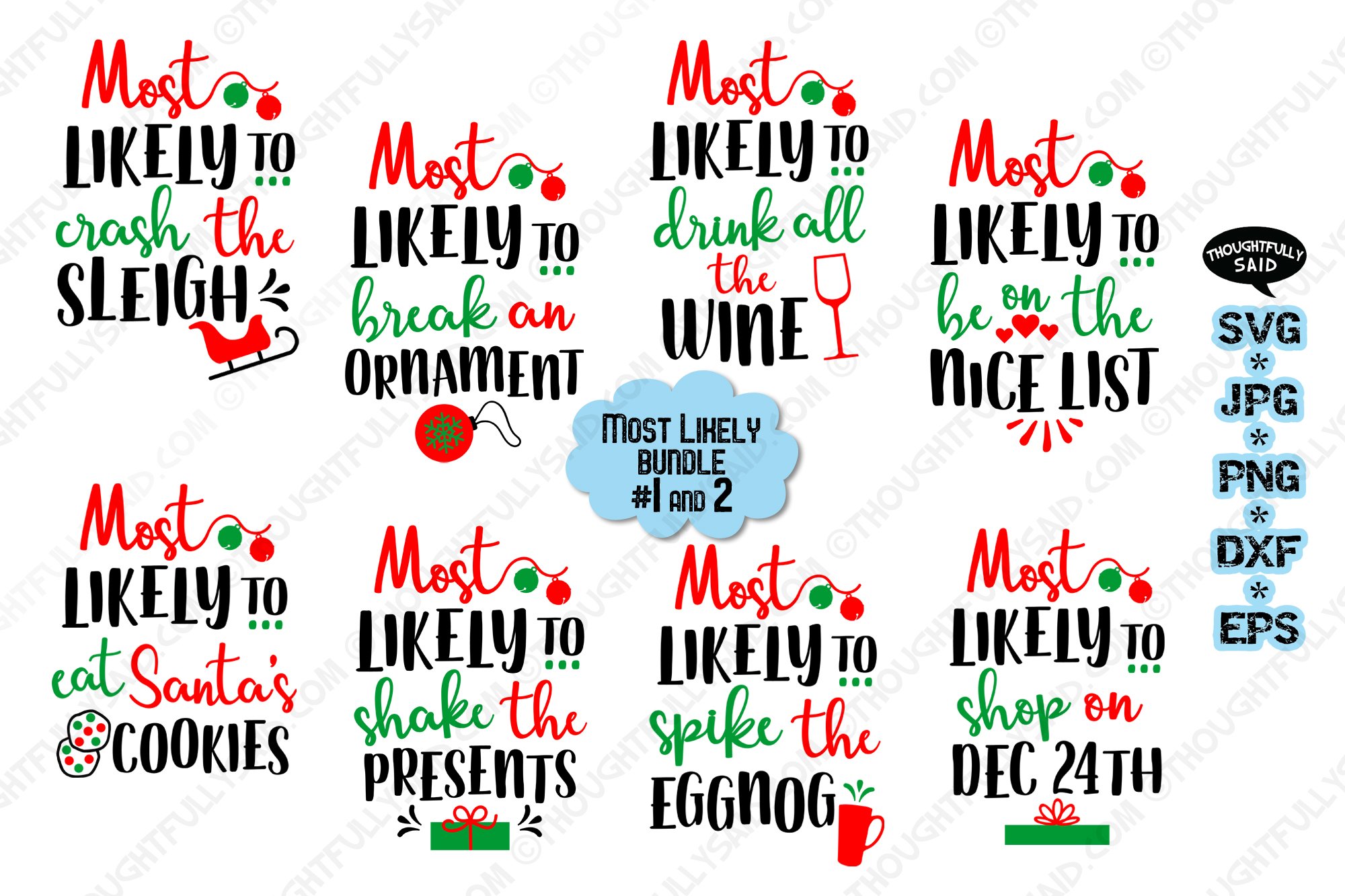 Funny Most Likely Christmas #1 2, SVG JPG PNG EPS DXF