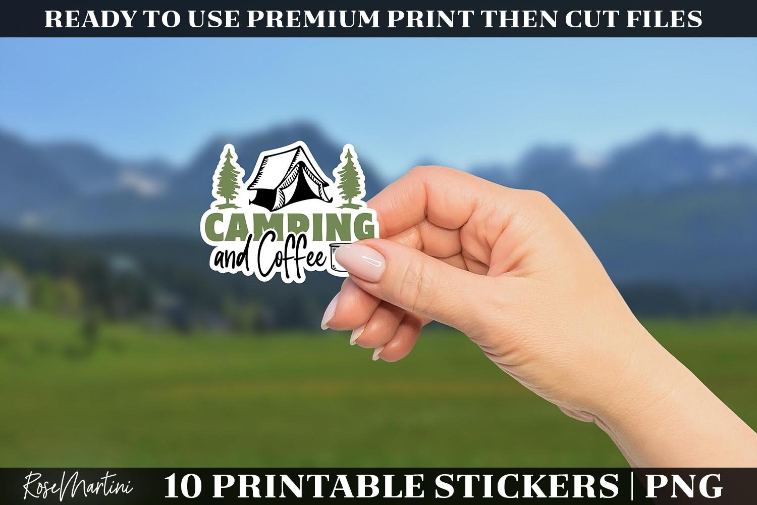 Camping And Coffee Stickers Bundle | 10 Camping Quotes PNG 2