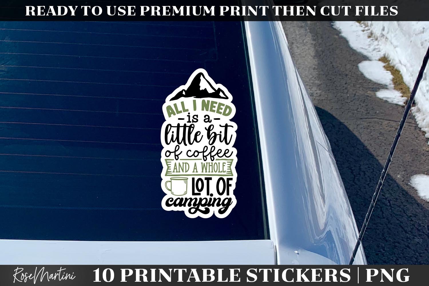 Camping And Coffee Stickers Bundle | 10 Camping Quotes PNG 3