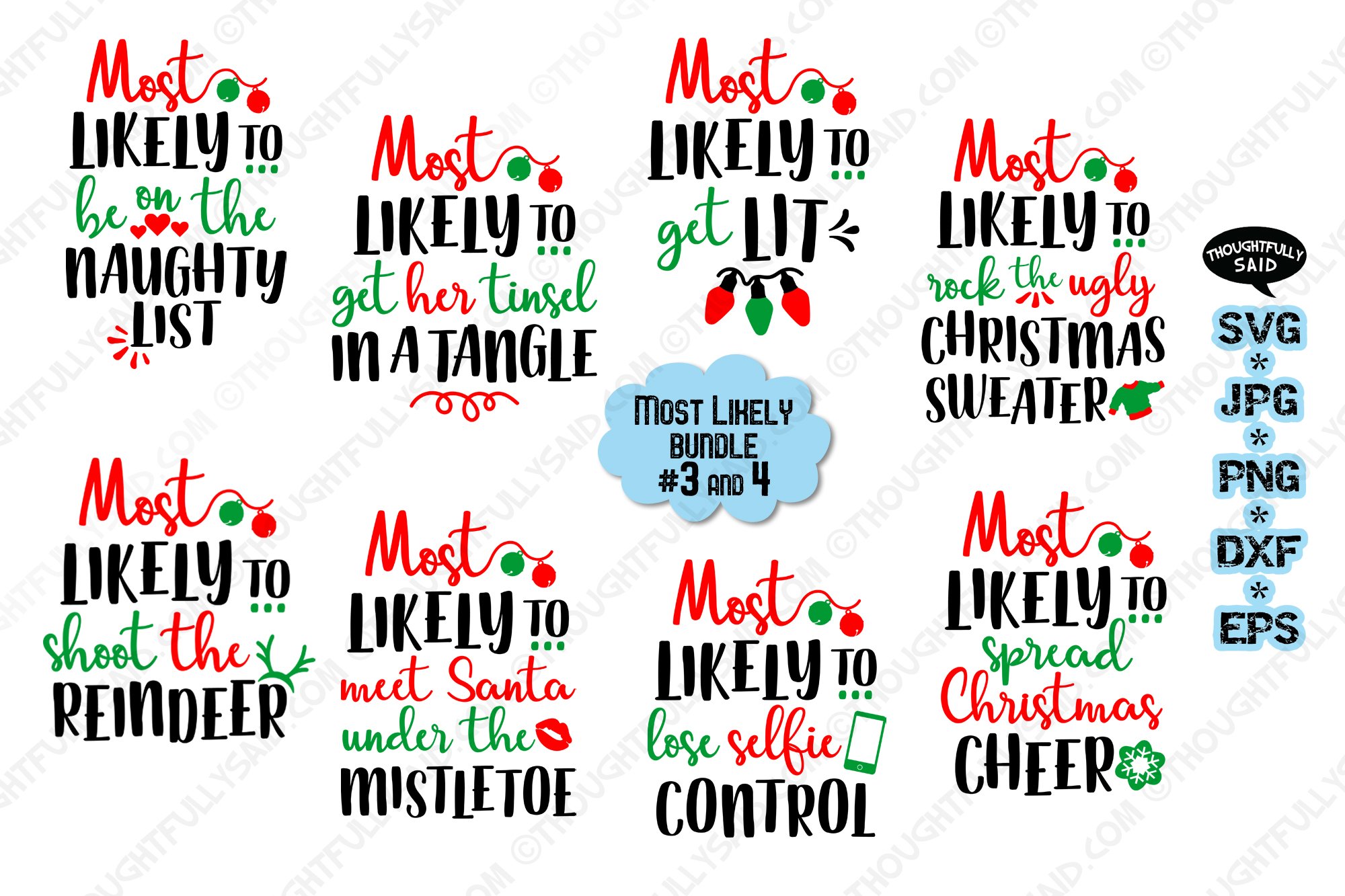 Funny Most Likely Christmas #3 4, SVG JPG PNG EPS DXF