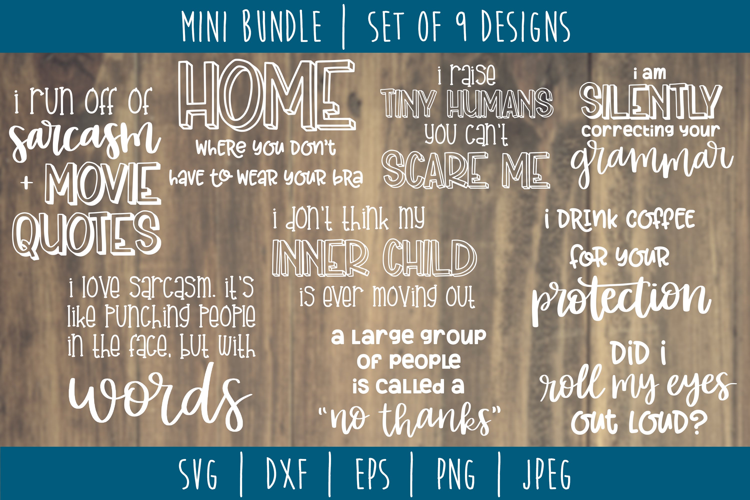Funny Sarcastic Bundle Volume 1 Set of 9 - SVG