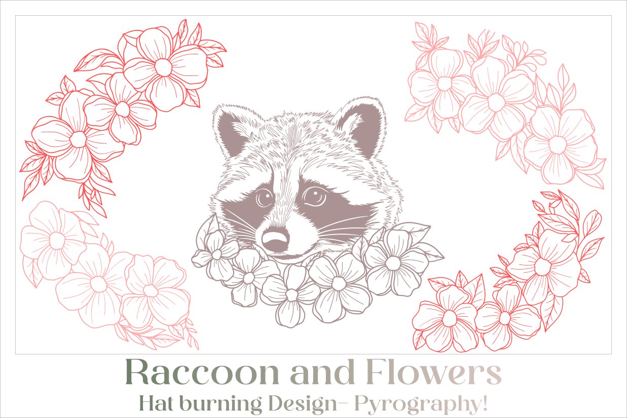 Raccoon and Flowers Hat Burning Design - For Pyrography 2
