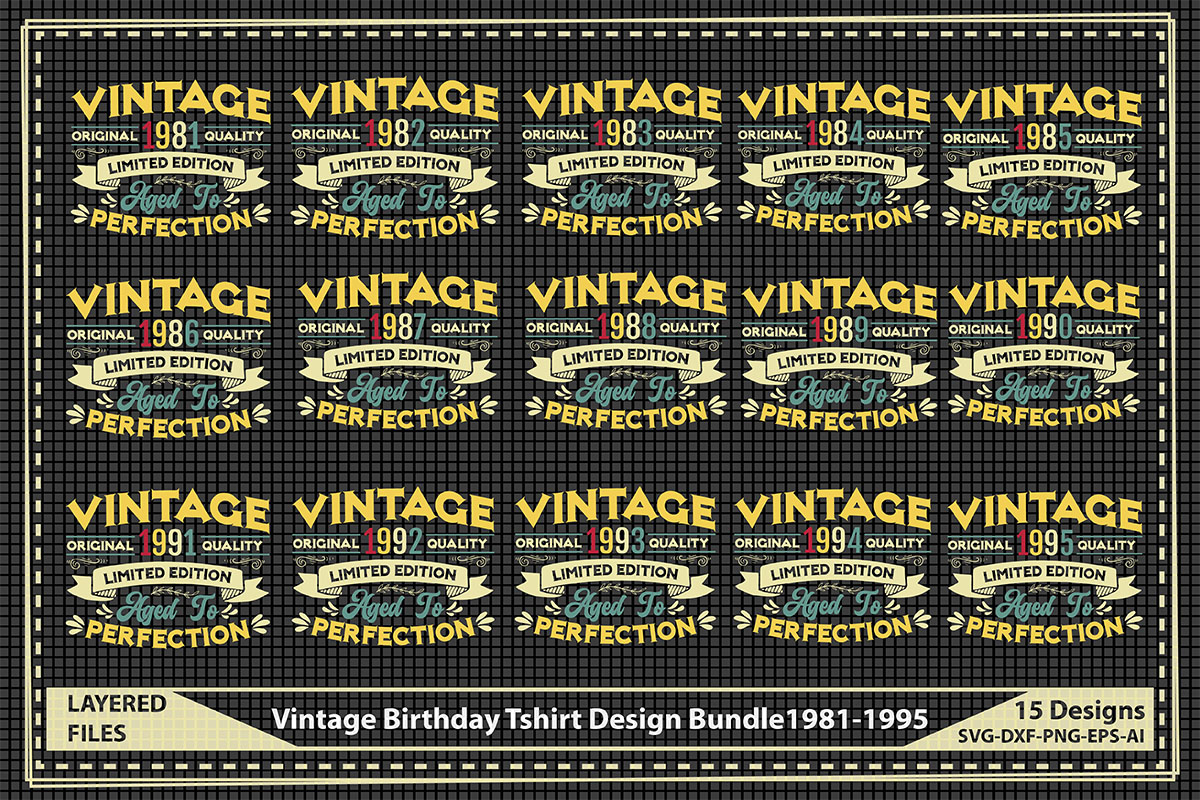 Vintage Birthday T-shirt Design 1981-1995 Svg Bundle