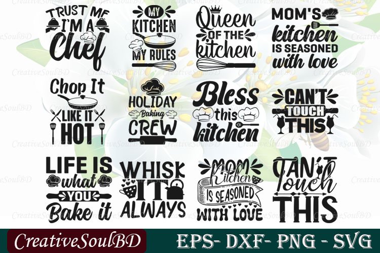 Kitchen Quotes SVG Bundle Cut File, Whisk it Always Svg,